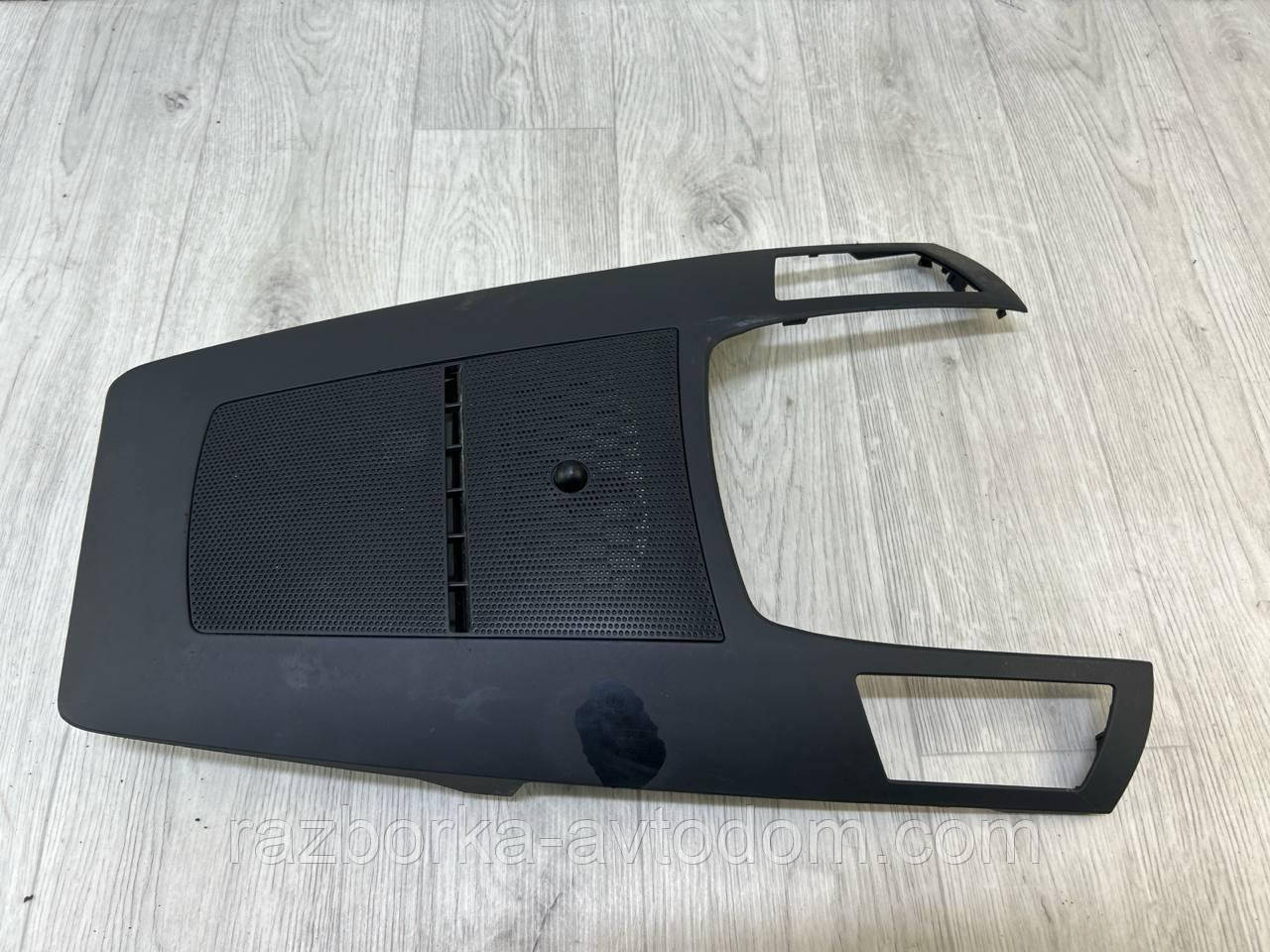 Накладка на торпедо центральна верхня Opel Zafira B (2005-2010) OE:13150253