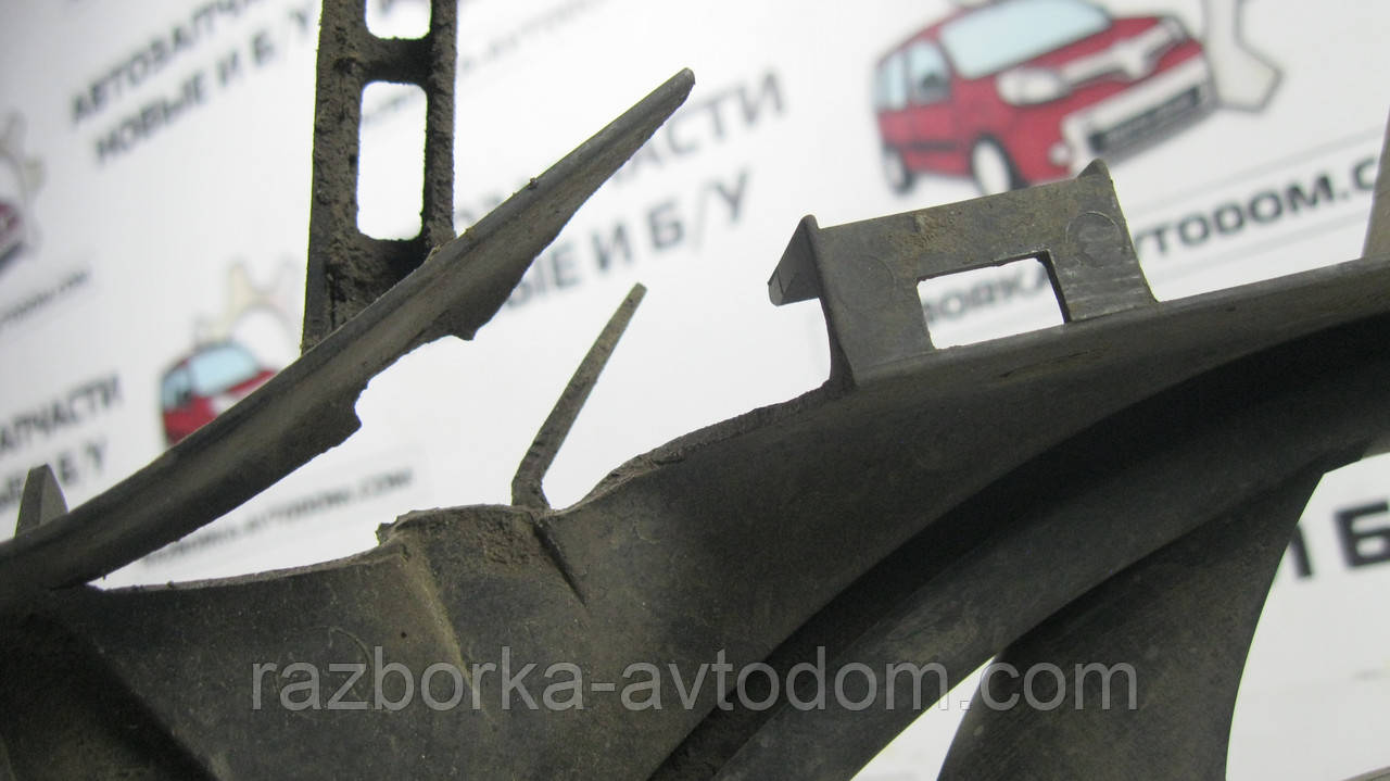 Вентилятор основного радіатора (Диффузор) Opel Vectra B (1995-2002) OE: 52464738 Дефект